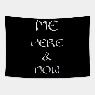 Me Here and Now Tapestry