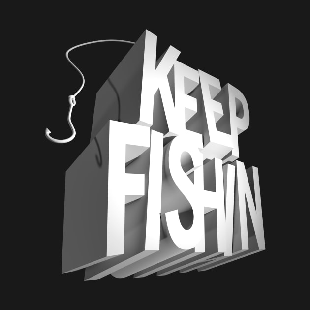 Keep Fishin' by HiPolly