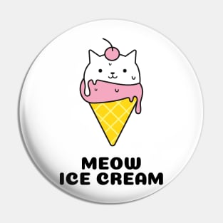 MEOW ICE CREAM CAT Pin