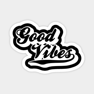 Good Vibes White Magnet