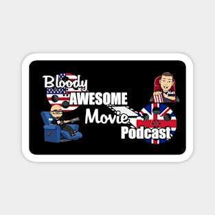 Bloody Awesome Movie Podcast Logo Magnet