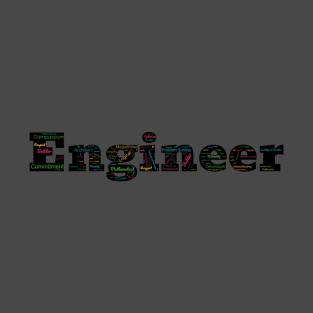 Engineer in words T-Shirt