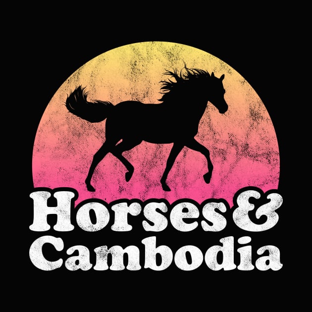 Horses and Cambodia Gift for Horse Lovers by JKFDesigns