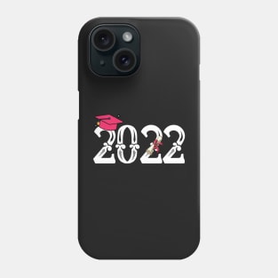 Class of 2022 Graduate Phone Case