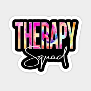 Therapy Squad Tie Dye Back To School women appreciation Magnet