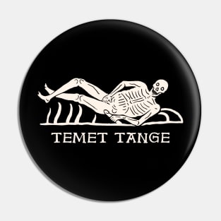 TEMET TANGE Pin