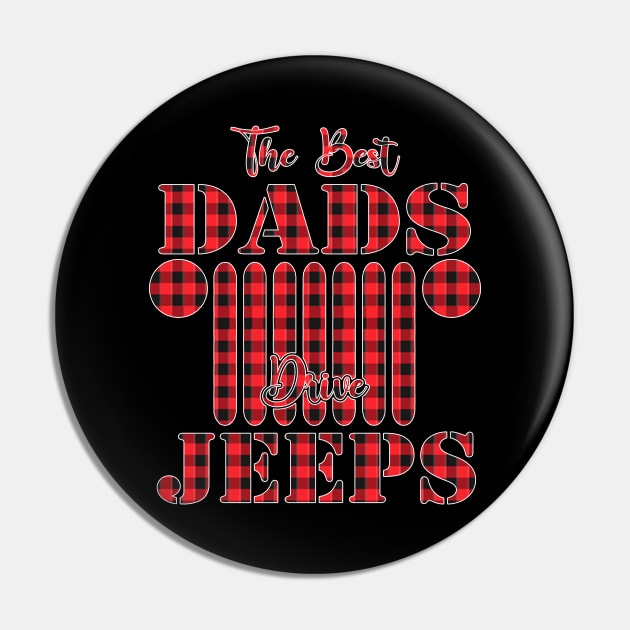 The Best Dads Drive Jeeps Red Plaid Jeep Matching Pajama Family Buffalo Jeeps Lover Pin by Nancie