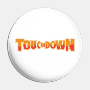 Touchdown Pin