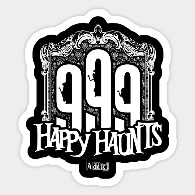 999 Happy Haunts The Haunted Mansion Naklejka Teepublic Pl