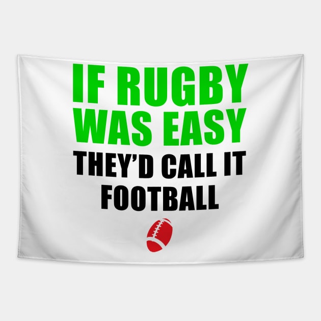 Rugby funny quotes Tapestry by AsKartongs