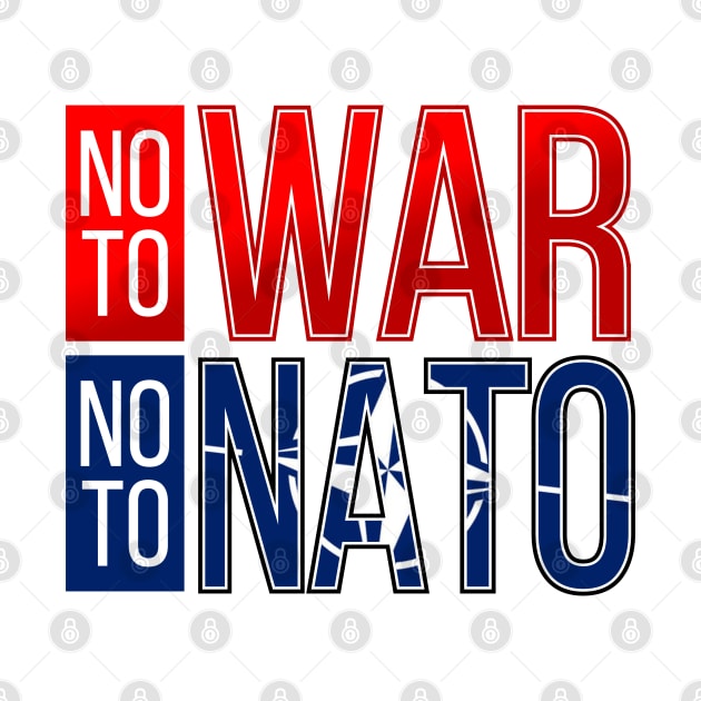 NO TO WAR NO TO NATO by VISUALUV