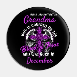 Christian Grandma who was Born in December Birthday Faith Gift Pin