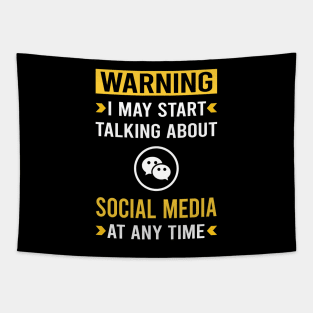 Warning Social Media Tapestry
