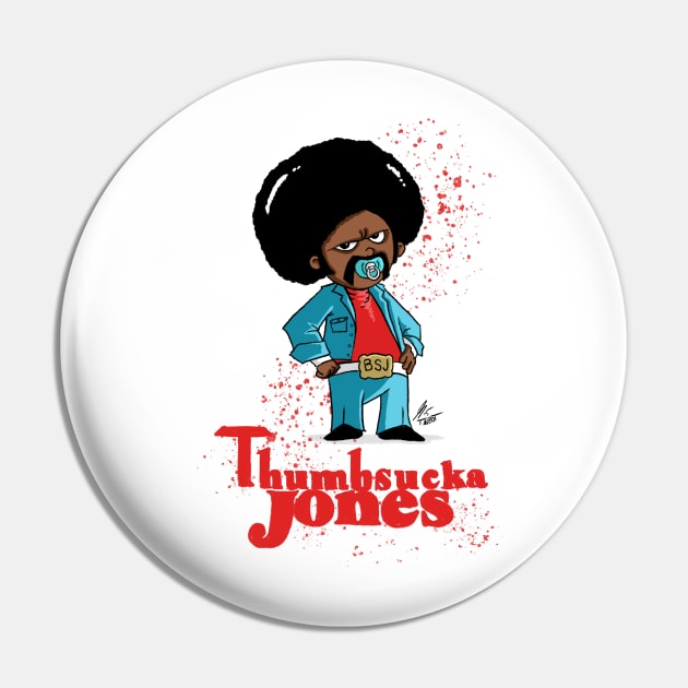 Thumbsucka Jones Pin by bloodsuckajones