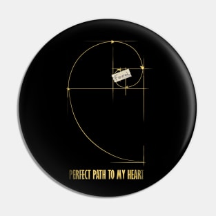 Perfect path to my heart Pin