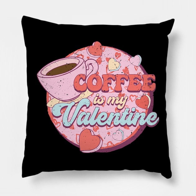 Coffee is my Valentine Pillow by MZeeDesigns