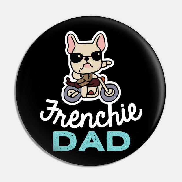 Frenchie Dad Biker Dog Owner Frenchie Dog Father Pin by BetterManufaktur