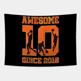 10th Birthday Boy Basketball Awesome Since 2012 Tapestry