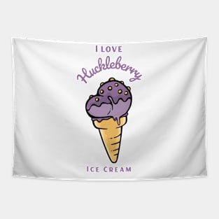 I Love Huckleberry Ice Cream Tapestry