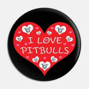 I Love Pitbulls Pin