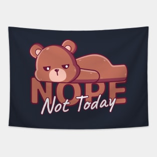 Brown Bear Lazy, Nope Not Today Tapestry