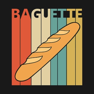 Funny Baguette Lover gift T-Shirt