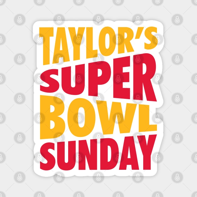 Taylor Super Bowl Sunday Magnet by GraciafyShine