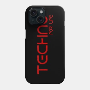 Techno for life Phone Case