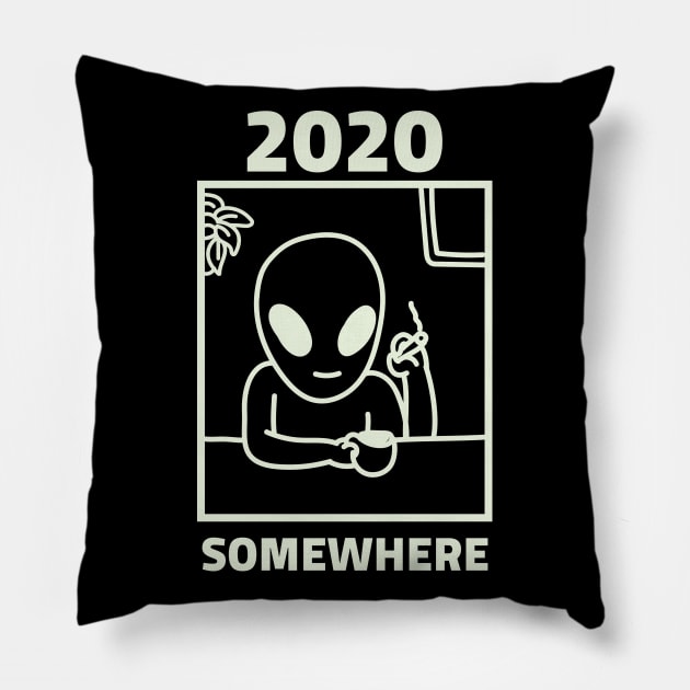 2020 Somewhere, Funny Pillow by hippyhappy