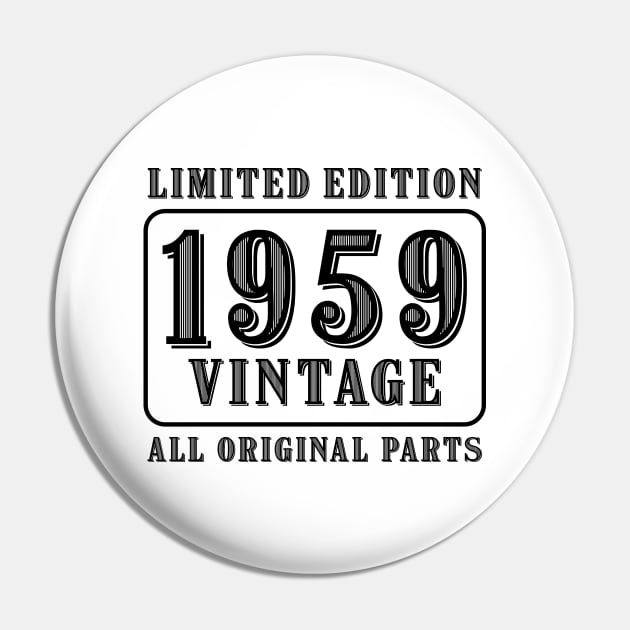 All original parts vintage 1959 limited edition birthday Pin by colorsplash