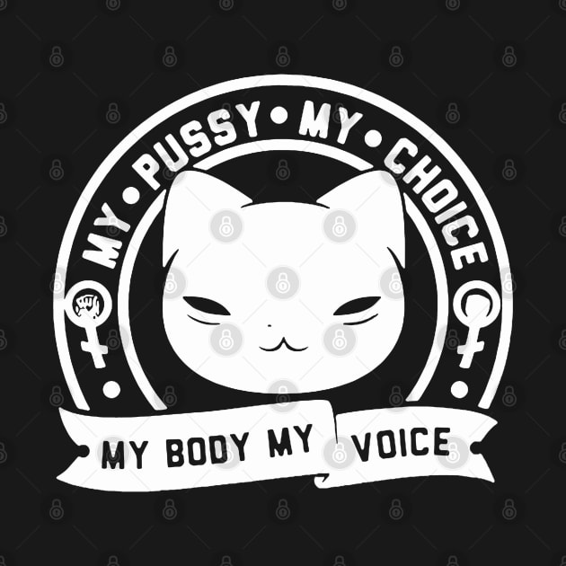 my pussy my choice my body my voice politicans off my poontang by Ndolor