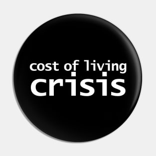 Cost of Living Crisis Typography Minimal White Text Pin