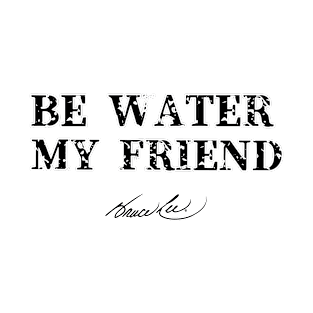 Be Water My Friend vintage signature 4 T-Shirt