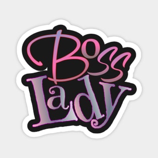 Boss lady Magnet