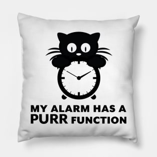 My Alarm Has A Purr Function Cute Kitten Pillow