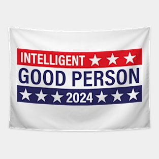 Intelligent Good Person 2024 - Political Presidential Election Tapestry