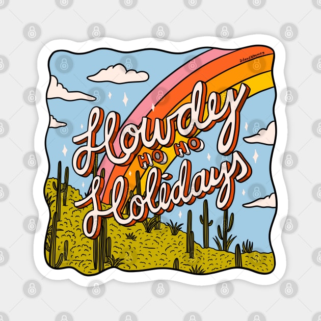 Howdy Ho Ho Holidays Magnet by Doodle by Meg