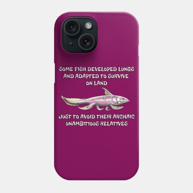 Relatives joke / Why fish evolved to survive on land Phone Case by SPACE ART & NATURE SHIRTS 