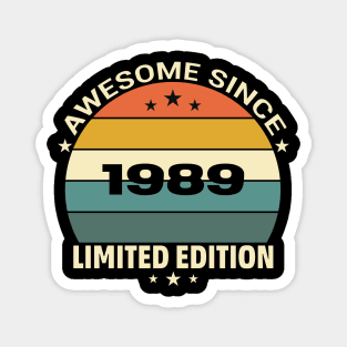 Awesome Since 1989 Magnet