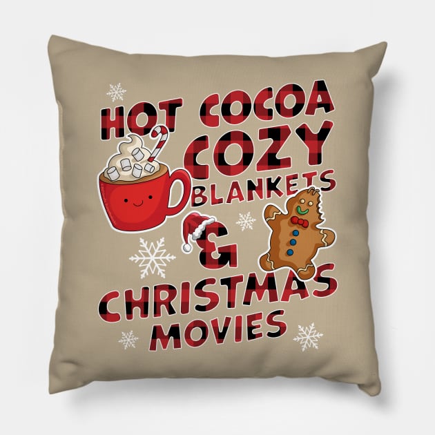 Hot Cocoa Cozy Blankets and Christmas Movies Xmas Buffalo Plaid Pillow by OrangeMonkeyArt