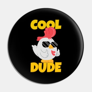 Cool Dude Pin