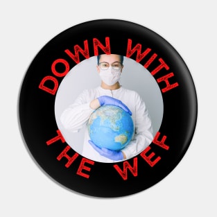 Down with the WEF Pin