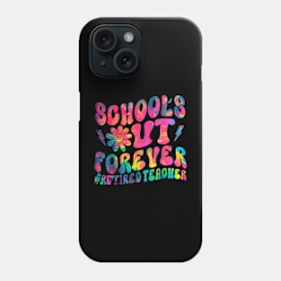 School's out  Retirement 2024 School's out Phone Case