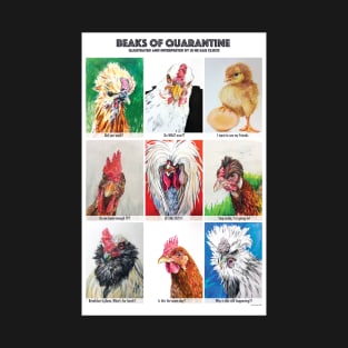 Beaks of Quarantine, Chicken Art T-Shirt