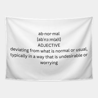 abnormal definition Tapestry