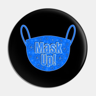 Mask Up Pin