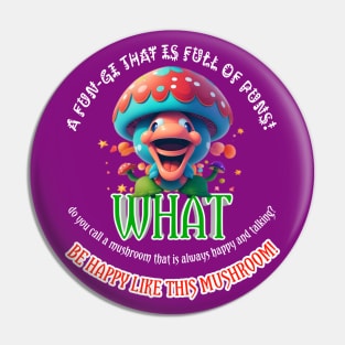 Mushroom Pun: A Fun-gi That Is Full Of Puns! Pin