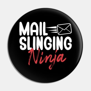 Mail slinging ninja Pin