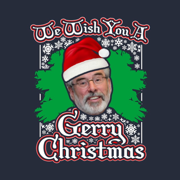 We Wish You A Gerry Christmas by sbldesigns