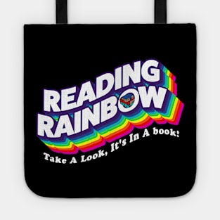 Reading Rainbow  - take a look, it's in a book Tote